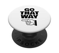 GO THAT WAY PopSockets Adhesive PopGrip