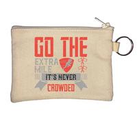 Go the Extra Mile. It's Never Crowded Key Chain Coin Purse Beige