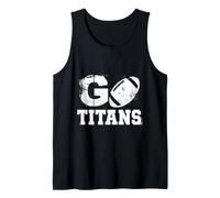 Go Titans Football Fan Spirit Tank Top
