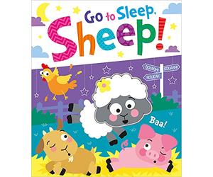 Go to Sleep, Sheep! (Squish Squash Squeak - Silicone Books)