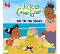 JoJo & Gran Gran: Go to the Beach: (JoJo & Gran Gran)