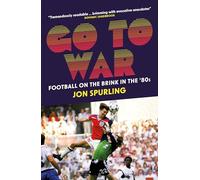 Go To War : Football on the Brink in the '80s