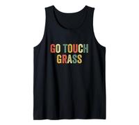 Go Touch Grass Gen Z Slang No Internet Disconnect Reality Tank Top