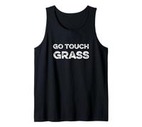 Go Touch Grass Gen Z Slang Reality Disconnect No Internet Tank Top
