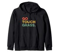 Go Touch Grass Gen Z Slang Reality No Internet Disconnect Zip Hoodie