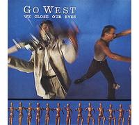 Go West We Close Our Eyes 1985 UK 7" vinyl CHS2850