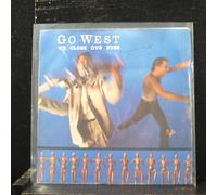 Go West - We Close Our Eyes [Vinyl Single 7'']