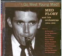 Go West Young Med! (1954-59)