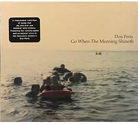 Go When The Morning Shineth