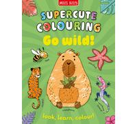 Go Wild! : Colour and Learn