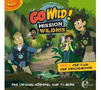 Go Wild!-Mission Wildnis - (2)Original Hsp TV-Serie-der Flug der Drachenechse
