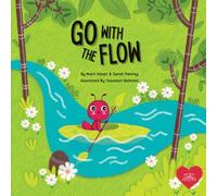 Go With the Flow: A Calming Bedtime Story + Guided Meditation + Original Song (Mind Mountain Series)
