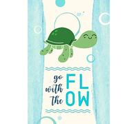 Go with the Flow Quote: Smiling Turtle Cover Blank Lined Journal Notebook Diary for Kids Boy Girls Adults | 6x9" | 120 pages | for School, Work, Home