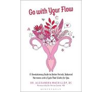 Go with Your Flow, Dr. Alexandra MacKillop, Paper