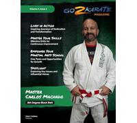 Go2 Karate Business Magazine: Volume 4 Issue 1