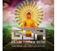 GOA CLUB TRAXX 2019 -ELI BROWN,DENNEY,MAK KNIGHT,AMINE EDGE,FISHER... CD NEW
