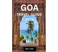GOA TRAVEL GUIDE 2026