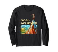 Goal Accomplished Time to Celebrate Long Sleeve T-Shirt