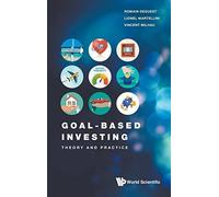 Goal-based Investing: Theory And Practice by Milhau, Vincent (Edh