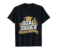 Goal Digger Graduation Bachelor Master Goal Digger T-Shirt