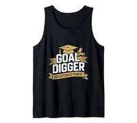 Goal Digger Graduation Bachelor Master Goal Digger Tank Top