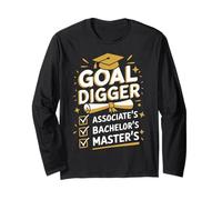Goal Digger Graduation Checklist Design Long Sleeve T-Shirt