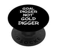 Goal Digger Not Gold Digger Funny Text Success Design Goals PopSockets Adhesive PopGrip