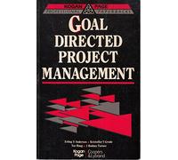 Goal-directed Project Management