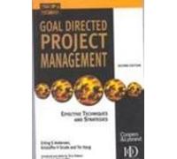 GOAL DIRECTED PROJECT MANAGEMENT 2EDN.