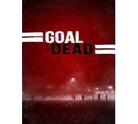 Goal of the Dead
