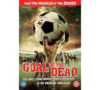 Goal of the Dead [DVD]