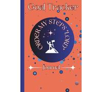 Goal Tracker: Order My Steps Lord