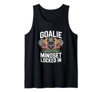 Goalie Mindset Locked in Lacrosse Goalie Player Tank Top