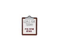 Goals For Today No One Dies Funny Work Sarcasm Enamel Pin, Dark Office Humor Pin Brooch, Sarcastic Workplace Joke Brooch Badge, Funny Gift For Sarcastic Coworker Sassy Friend, Burnout Coping Humor