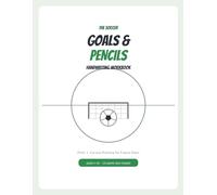 Goals & Pencils: The handwriting book your little striker will actually open!