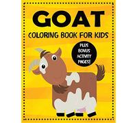 Goat Coloring Book for Kids plus Bonus Activity Pages: Cute Animal Coloring Book for Girls and Boys
