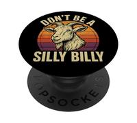 Goat: Don't Be a Silly Billy PopSockets Adhesive PopGrip