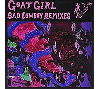 Goat Girl - Sad Cowboy Remixes [VINYL]