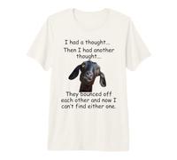 Goat I had a Thought Funny Sarcastic Old or Older Person Premium T-Shirt