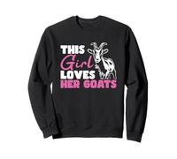 Goat Lover Farm Animals Funny This Girl Loves Her Goats Sweatshirt