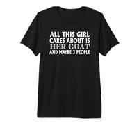 Goat Lover Funny Quote All This Girl Cares About Premium T-Shirt