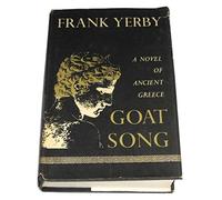 Goat Song : A Novel of Ancient Greece