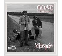 Goat & Three6T - Mileage