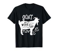 Goat with The Flow - Animal Goats Farm Lover Greatest Gift T-Shirt