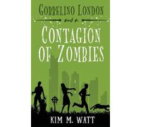 Gobbelino London & a Contagion of Zombies