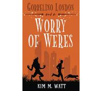 Gobbelino London & a Worry of Weres