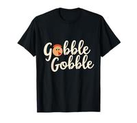 Gobble Gobble Funny Thanksgiving Turkey T-Shirt