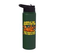 Gobble Me Swallow Me Drip Gravy Down The Side of Me Fall Pun Stainless Steel Insulated Water Bottle