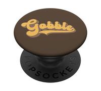 Gobble - Thanksgiving Turkey Day PopSockets Adhesive PopGrip