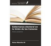 Gobernanza electoral en la Unión de las Comoras: Análisis y perspectivas